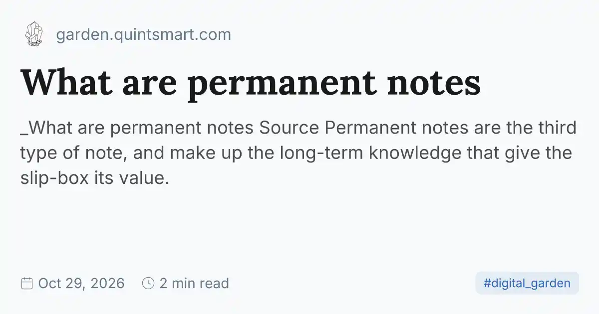 What are permanent notes